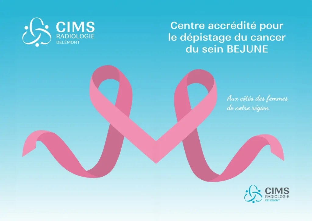 CIMS a obtenu l'accréditation pour le dépistage du cancer du sein BEJUNE !