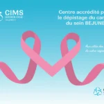 CIMS a obtenu l’accréditation pour le dépistage du cancer du sein BEJUNE !