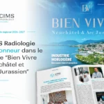 CIMS Radiologie à l&rsquo;honneur dans le guide régional Bien Vivre Neuchâtel et Arc Jurassien